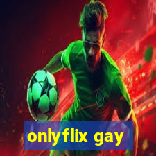 onlyflix gay